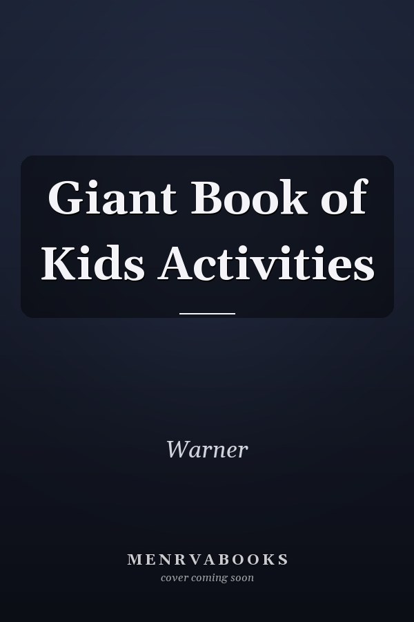 Giant Book of Kids Activities