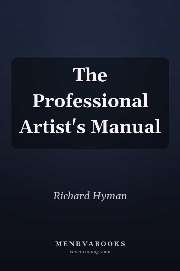 The Professional Artist's Manual