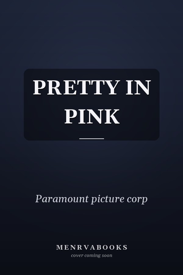 PRETTY IN PINK