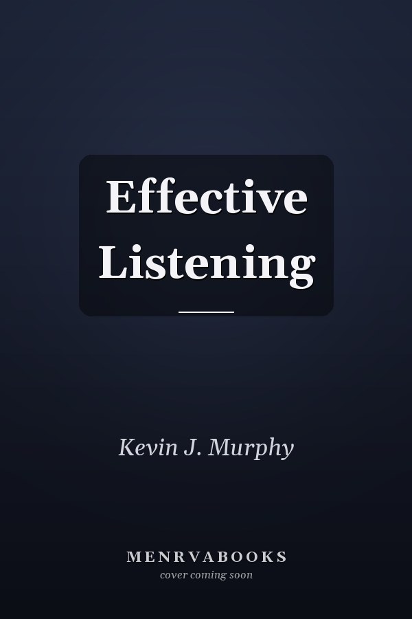 Effective Listening