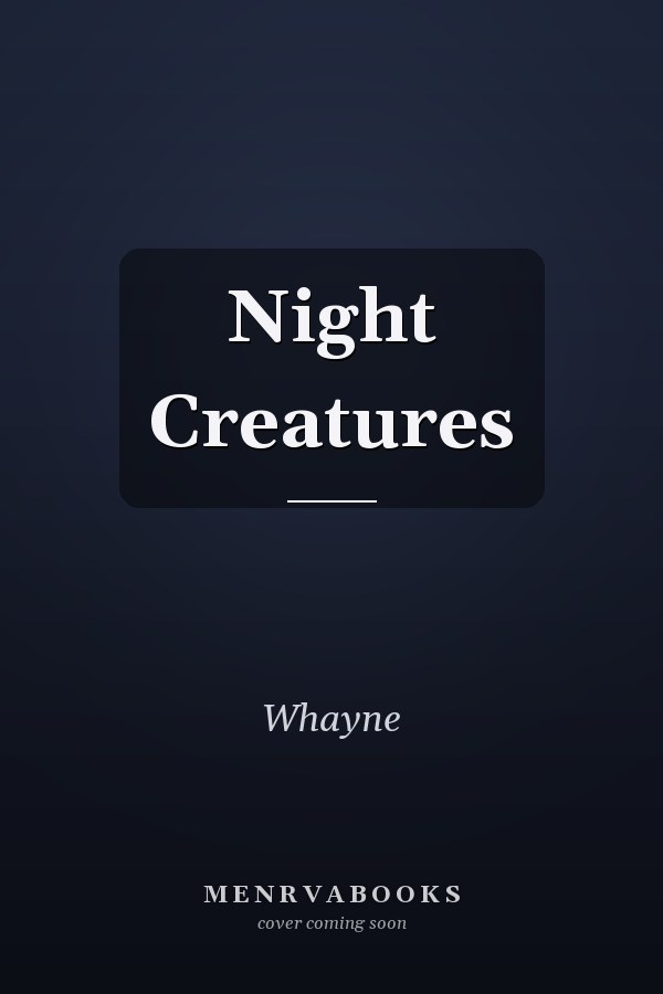Night Creatures