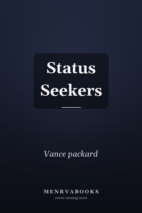 Status Seekers