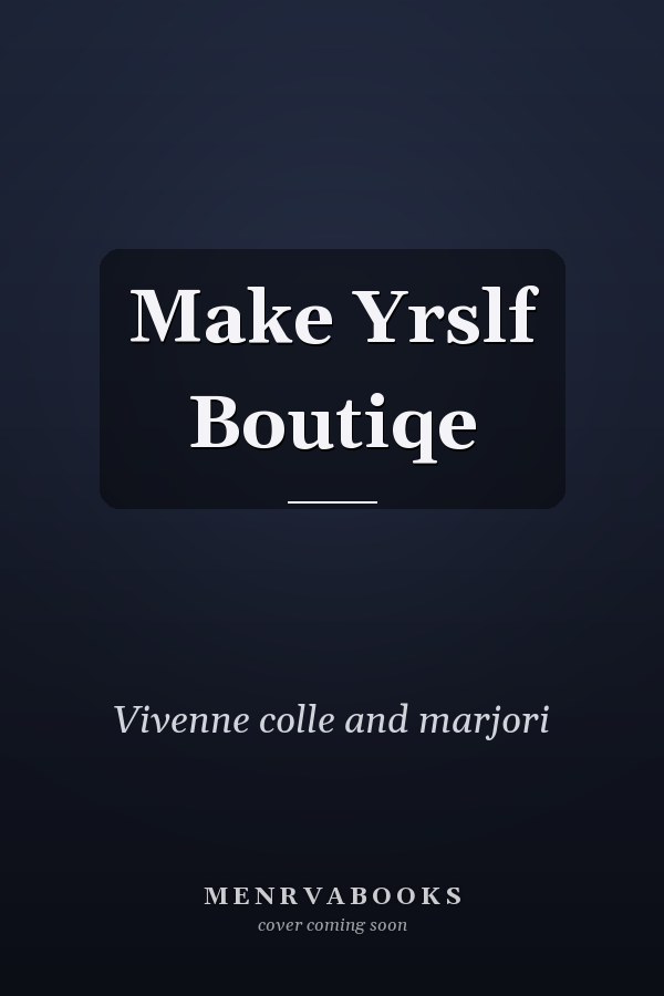Make Yrslf Boutiqe