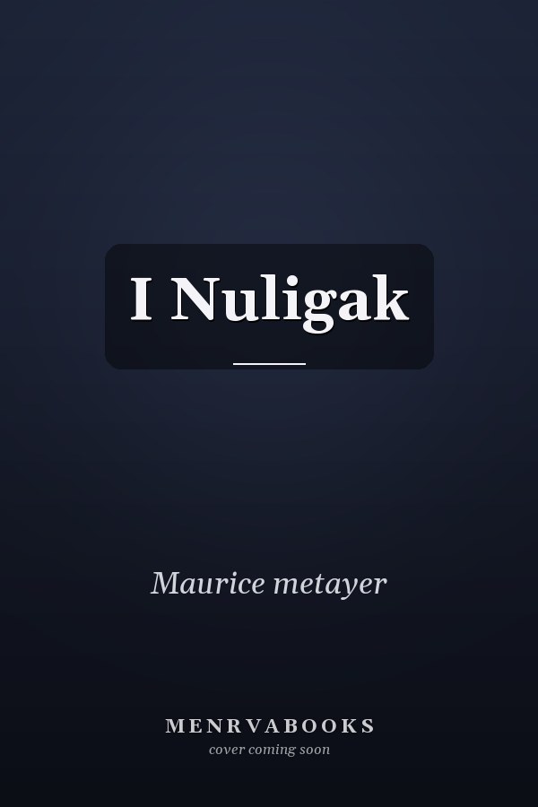 I Nuligak