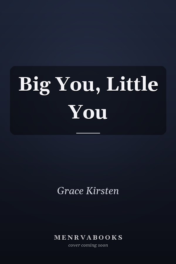 Big You, Little You