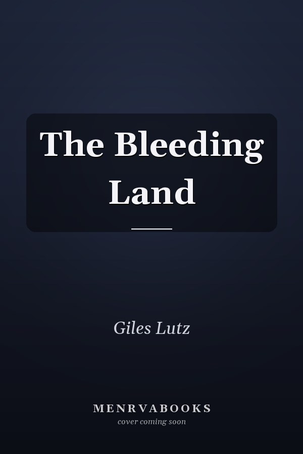 The Bleeding Land