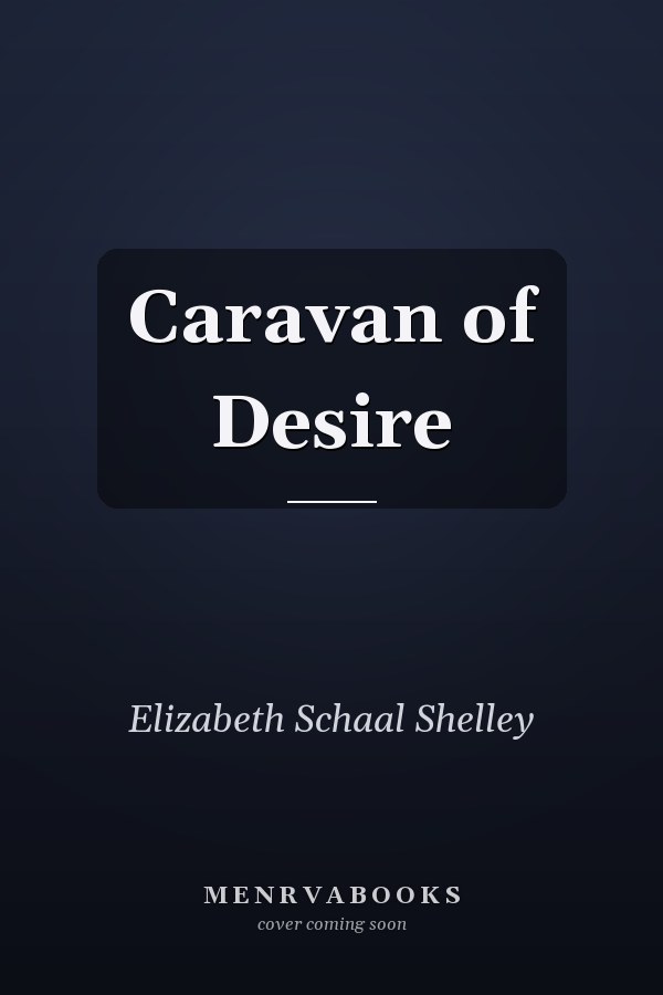 Caravan of Desire