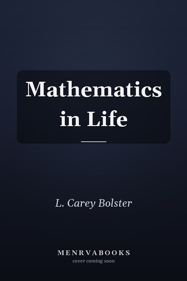 Mathematics in Life