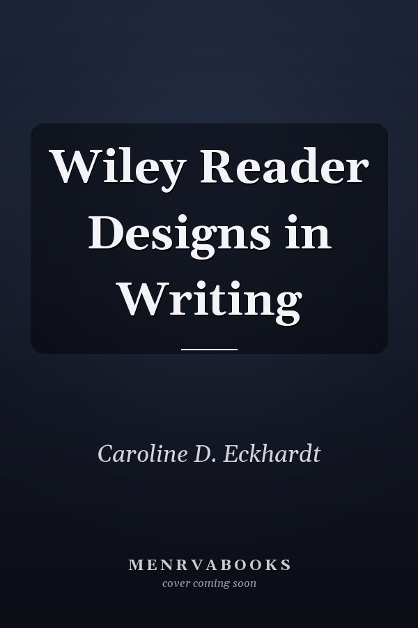Wiley Reader Designs in Writing