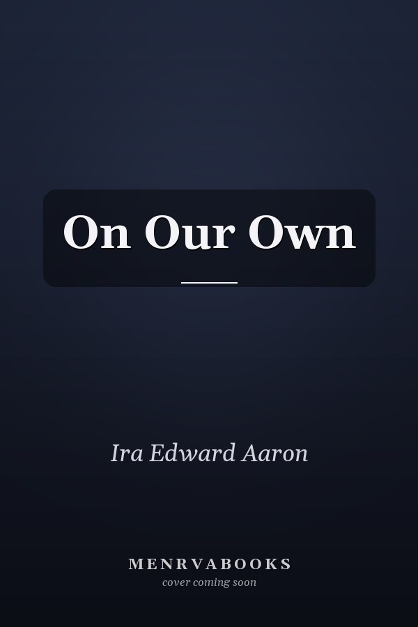 On Our Own