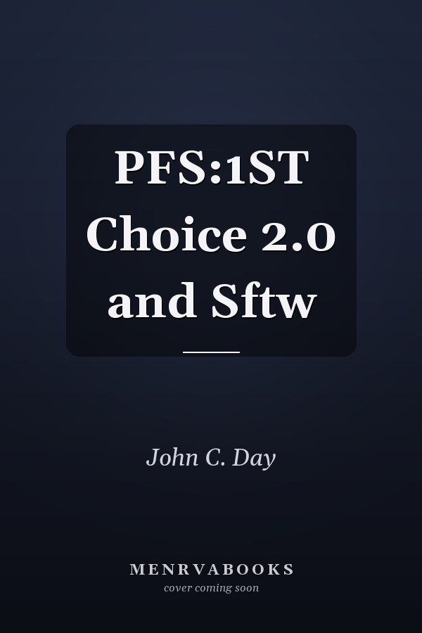 PFS:1ST Choice 2.0 and Sftw