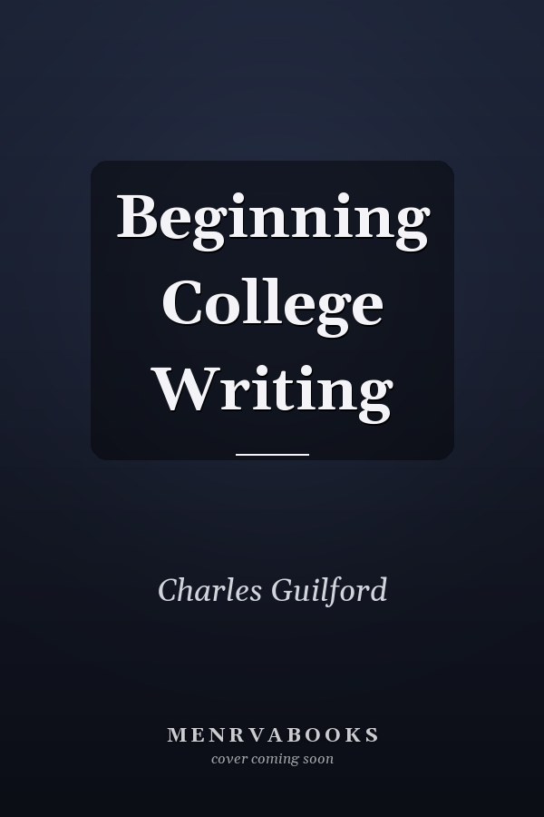 Beginning College Writing