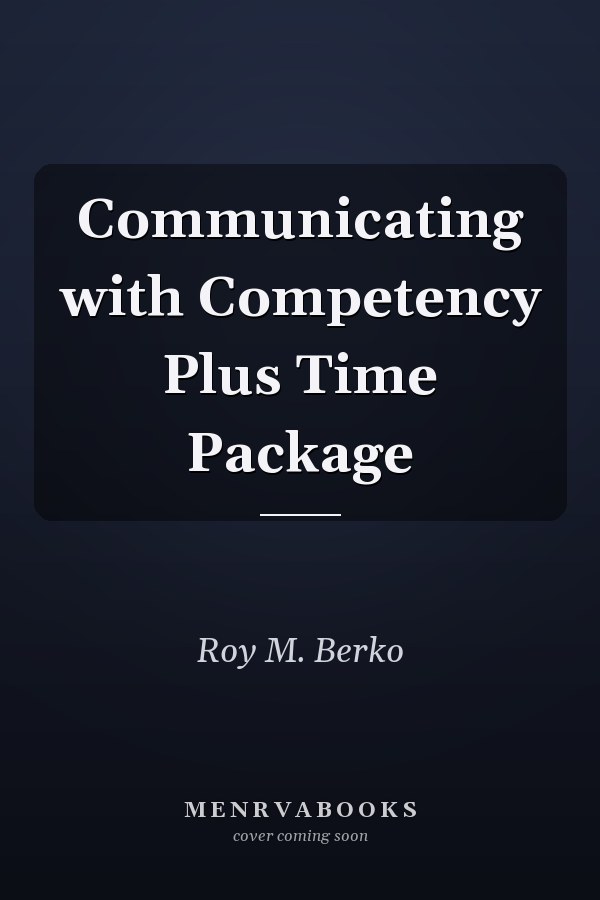 Communicating with Competency Plus Time Package