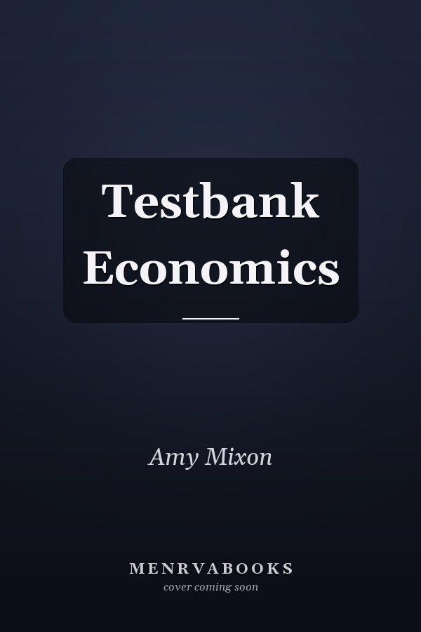 Testbank Economics