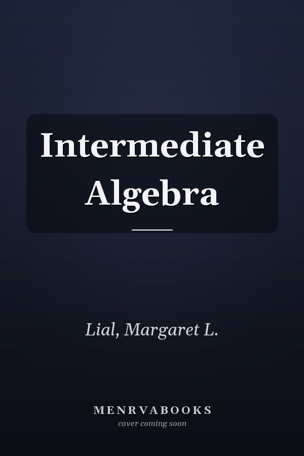 Intermediate Algebra