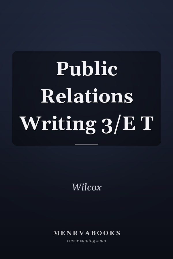 Public Relations Writing 3/E T