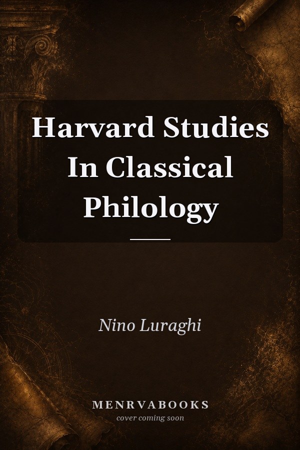 Harvard Studies In Classical Philology