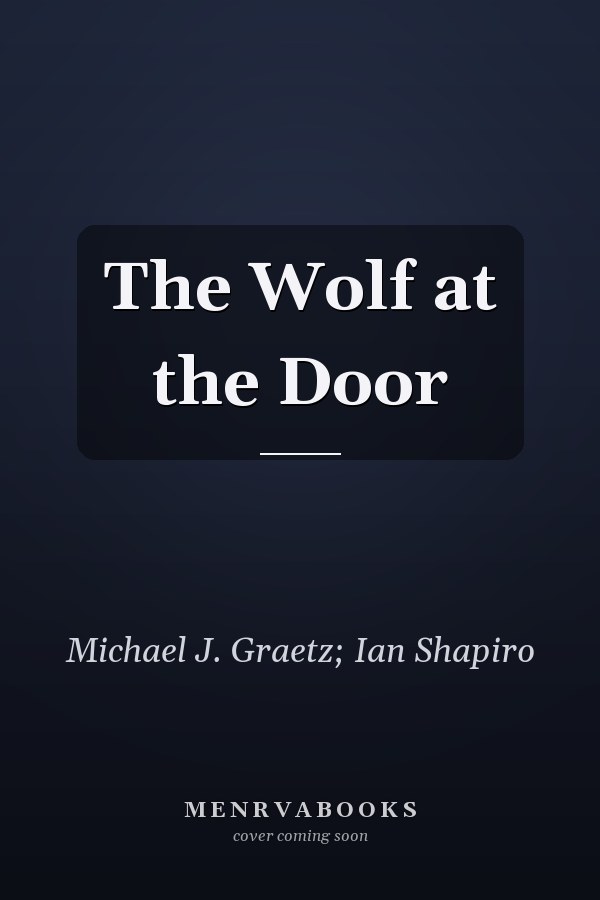 The Wolf at the Door