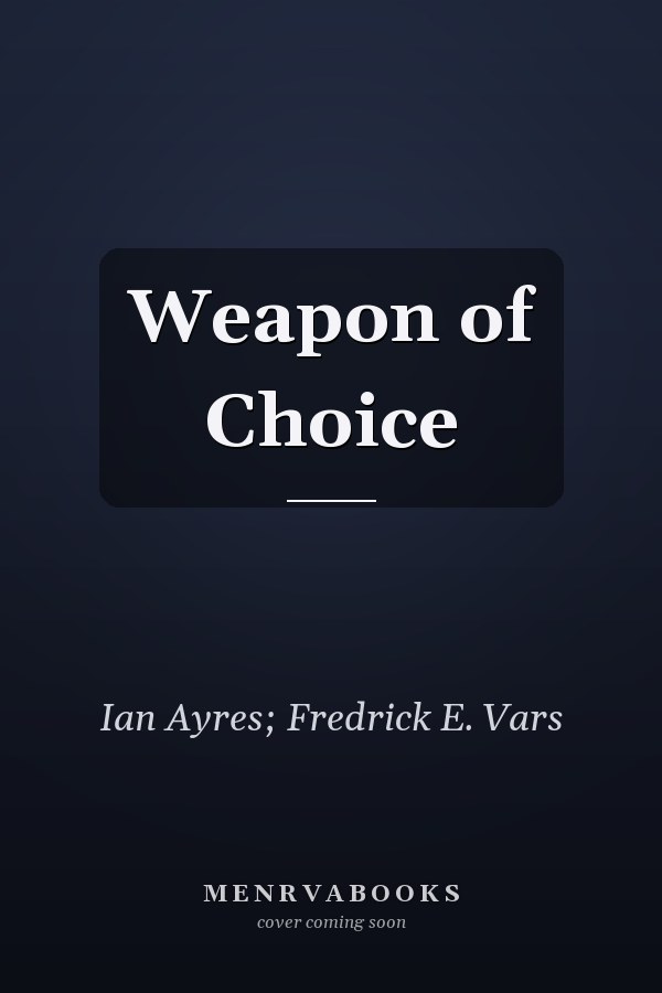 Weapon of Choice