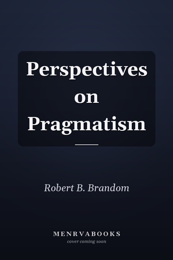 Perspectives on Pragmatism