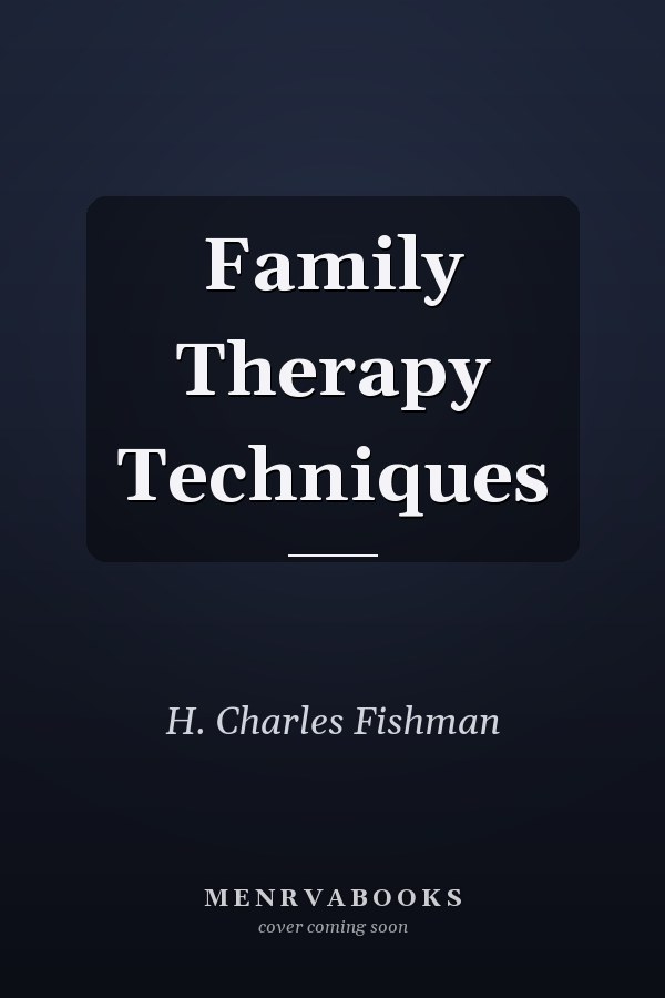 Family Therapy Techniques