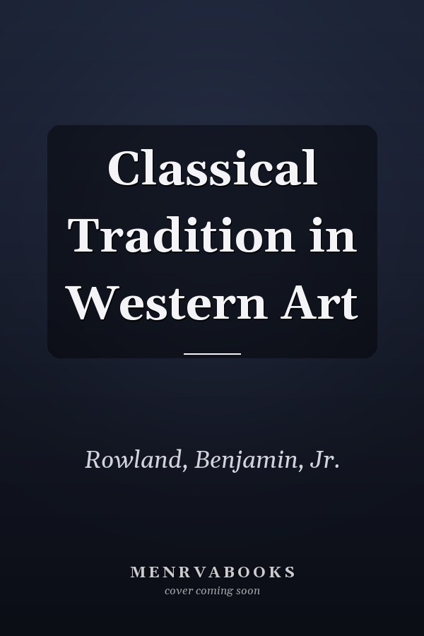 Classical Tradition in Western Art