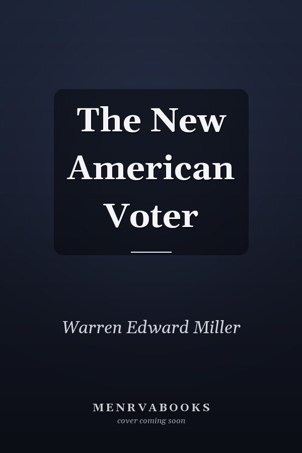 The New American Voter