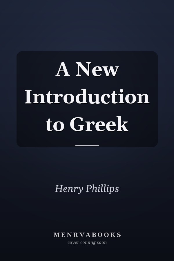 A New Introduction to Greek
