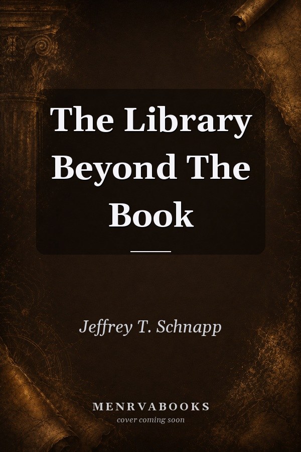 The Library Beyond the Book