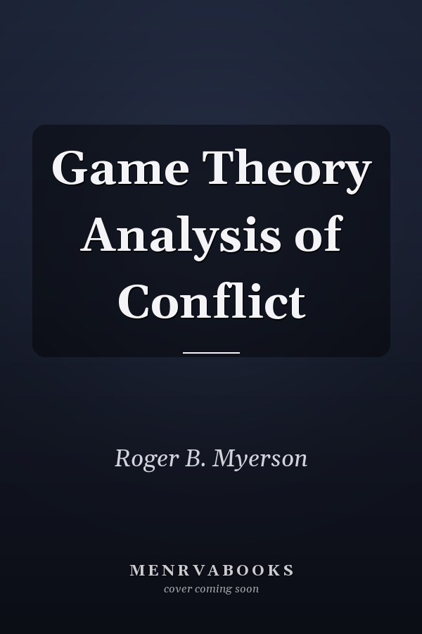 Game Theory Analysis of Conflict