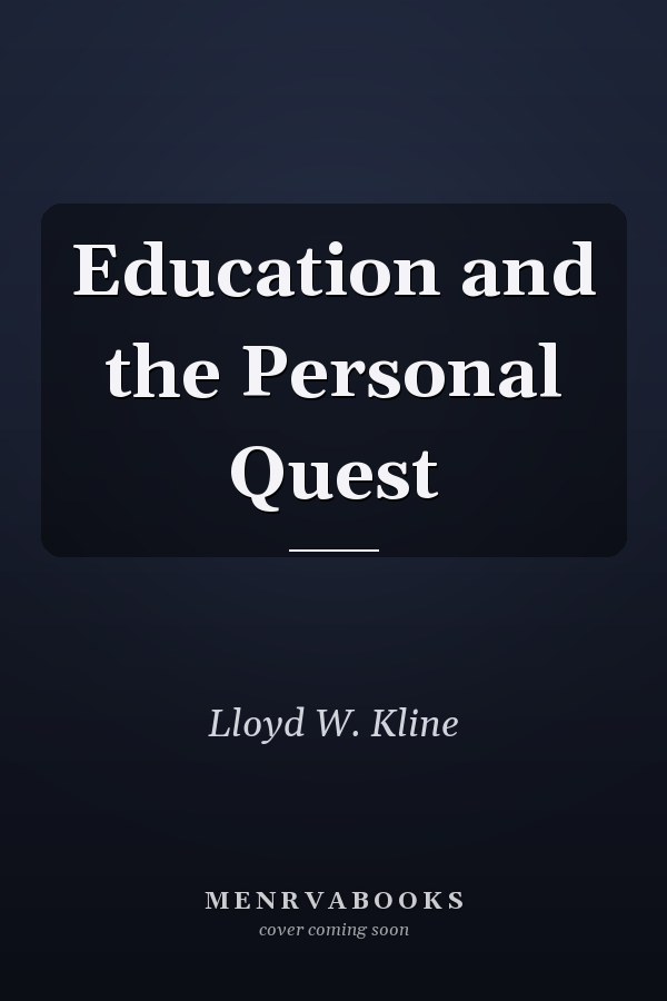 Education and the Personal Quest