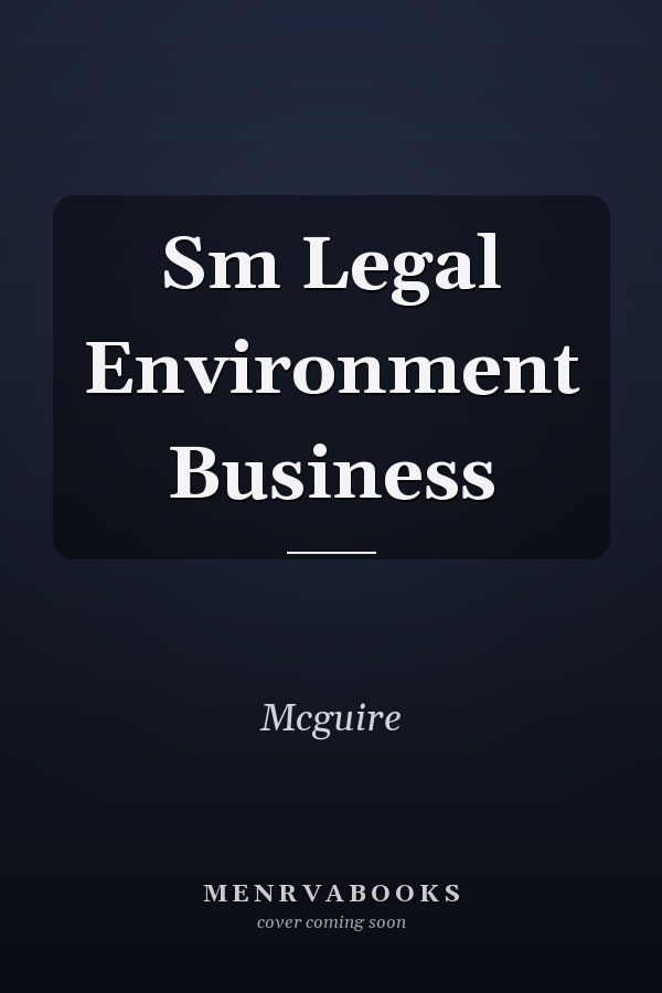 Sm Legal Environment Business
