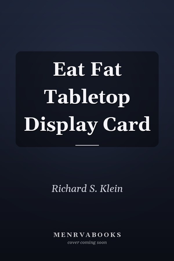 Eat Fat Tabletop Display Card