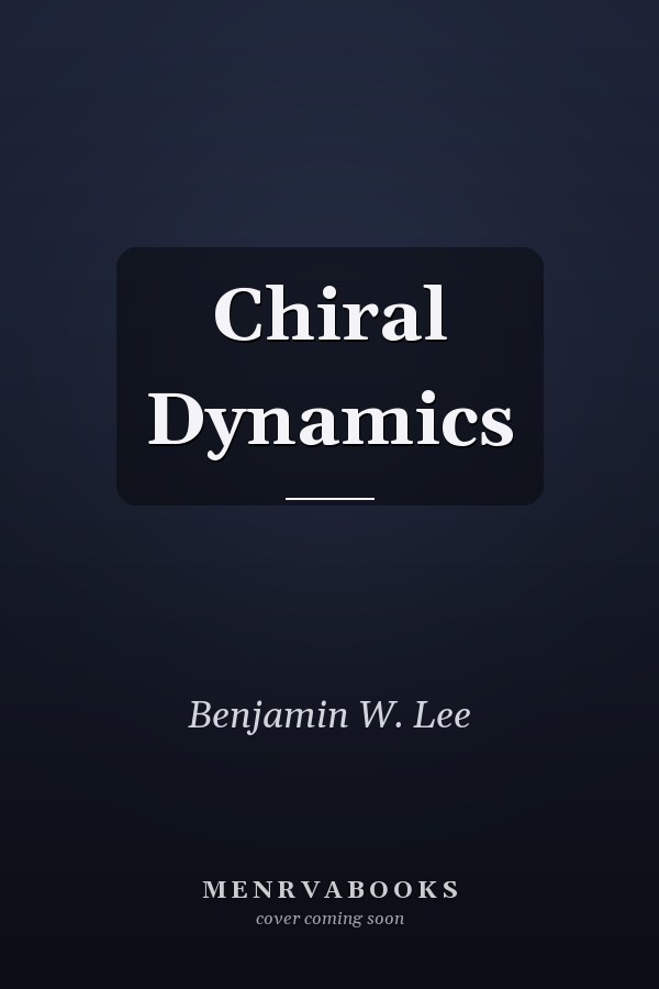 Chiral Dynamics