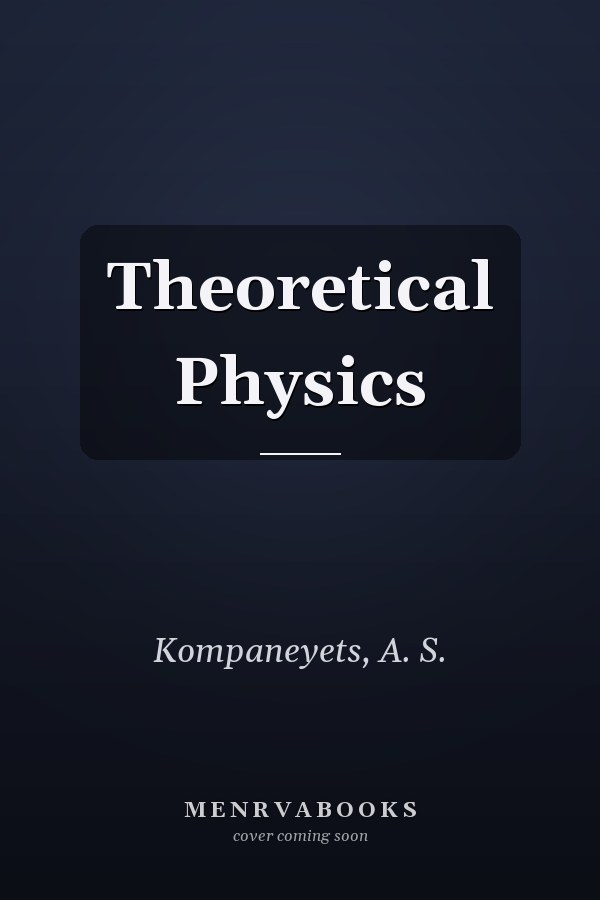 Theoretical Physics