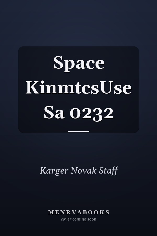 Space KinmtcsUse Sa 0232
