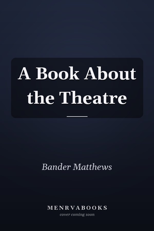 A Book About the Theatre