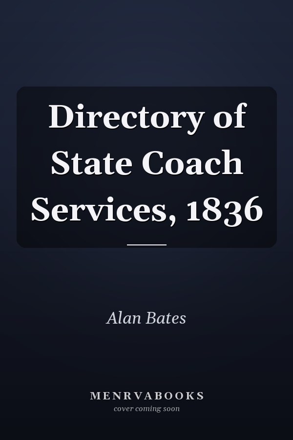 Directory of State Coach Services, 1836