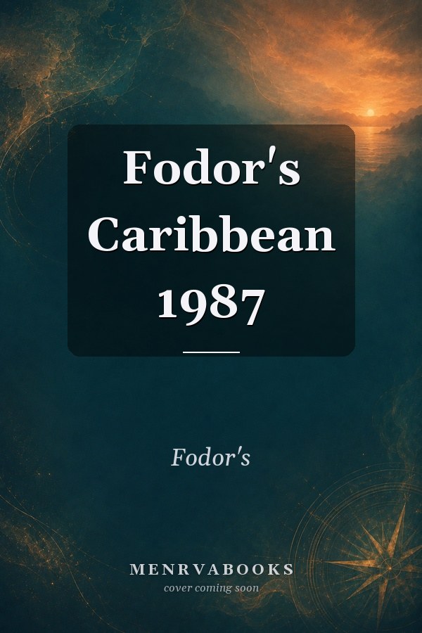 Fodor's Caribbean 1987