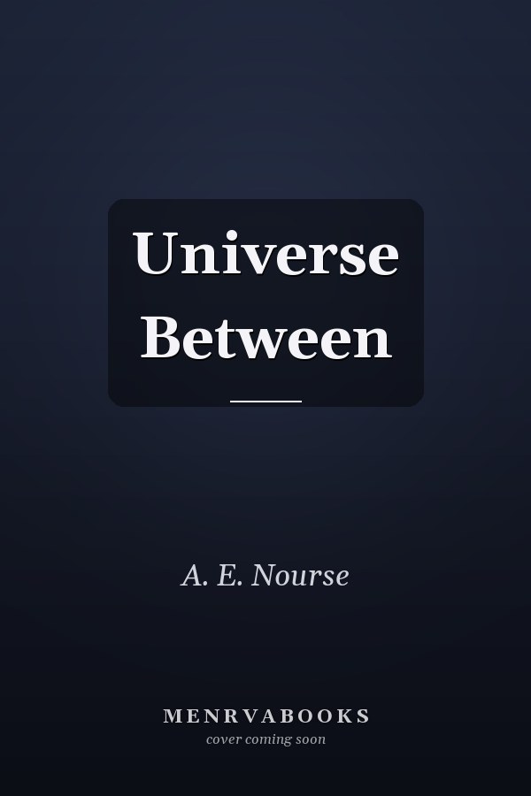 Universe Between