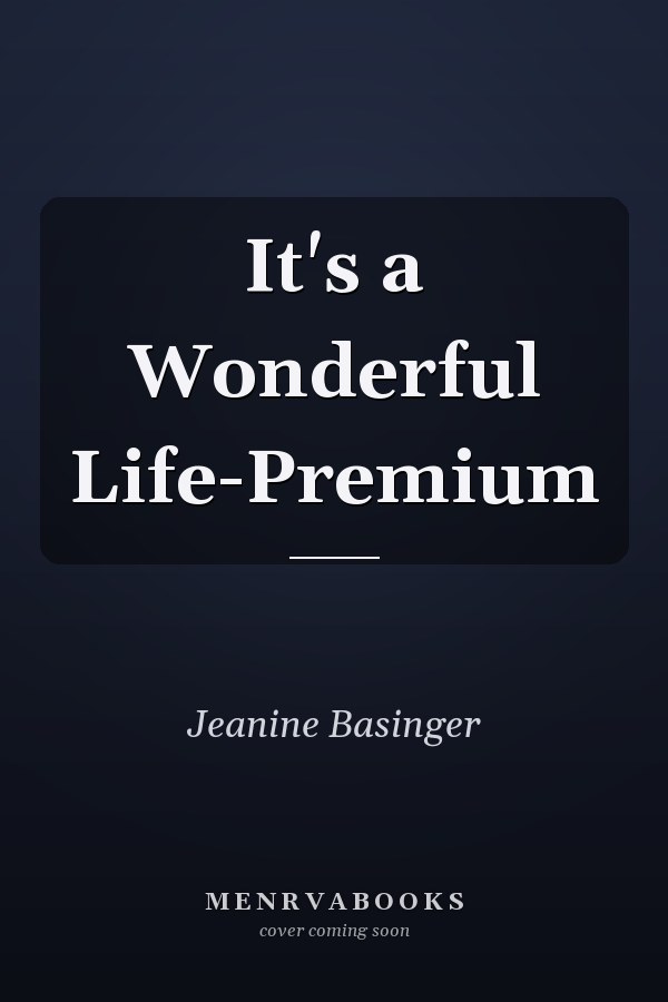 It's a Wonderful Life-Premium