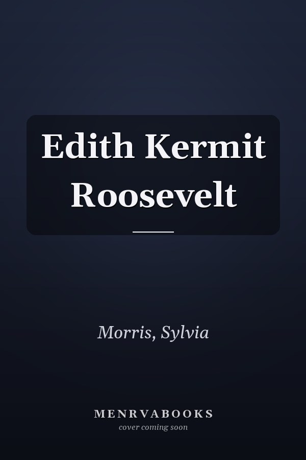 Edith Kermit Roosevelt