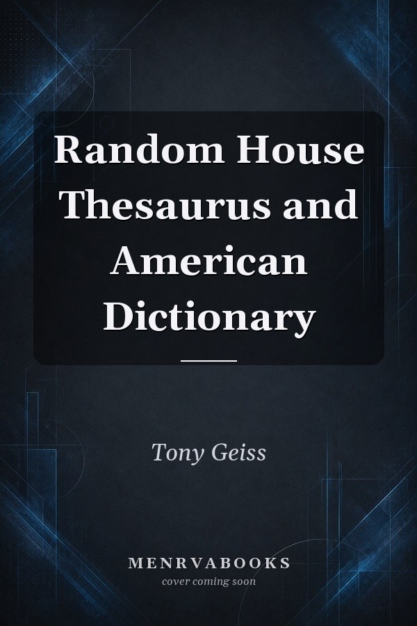 Random House Thesaurus and American Dictionary