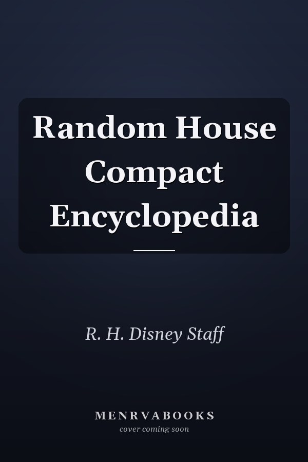 Random House Compact Encyclopedia