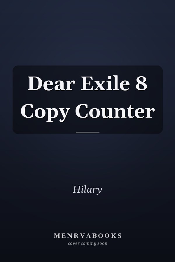 Dear Exile 8 Copy Counter
