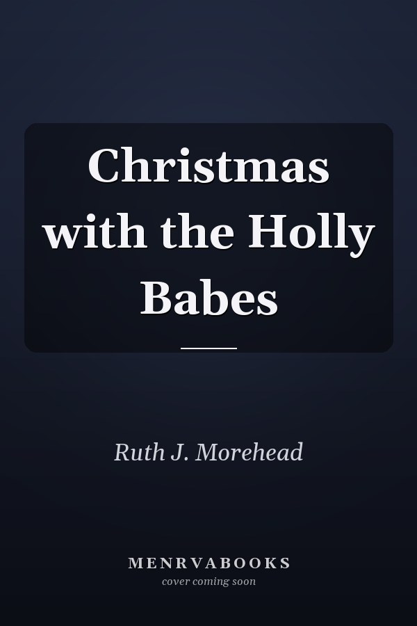Christmas with the Holly Babes