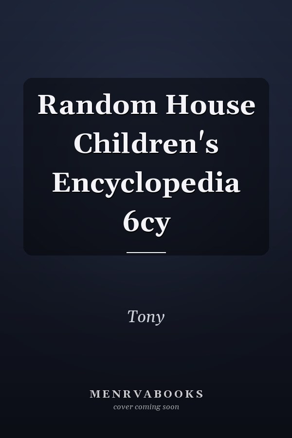 Random House Children's Encyclopedia 6cy