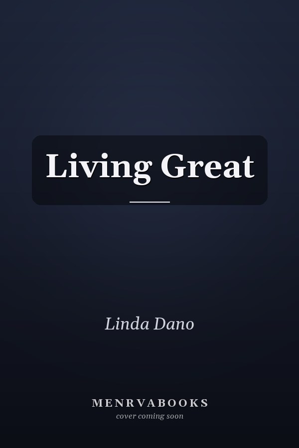 Living Great