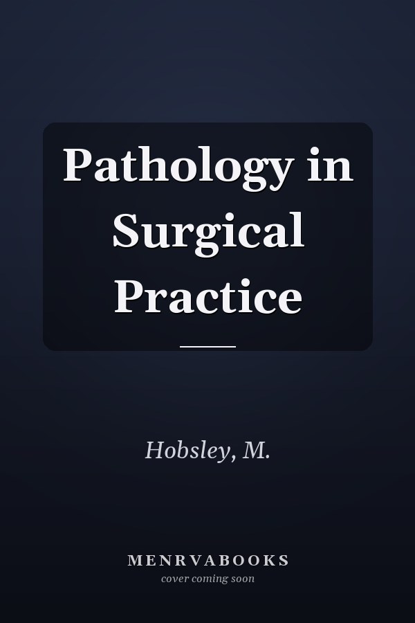 Pathology in Surgical Practice