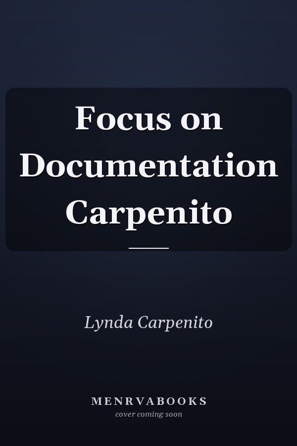 Focus on Documentation Carpenito